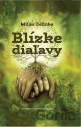 Blízke diaľavy