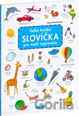 Velká knížka - Slovíčka pro malé vypravěče