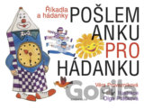 Pošlem Anku pro hádanku - Říkadla a hádanky