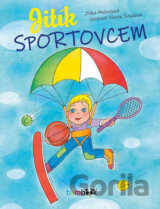 Jitík sportovcem