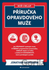 Příručka opravdového muže