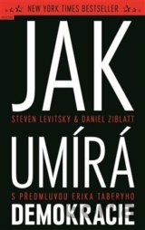 Jak umírá demokracie