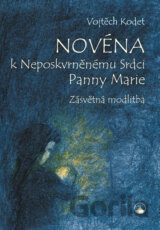 Novéna k Neposkvrněnému Srdci Panny Marie