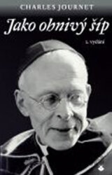 Jako ohnivý šíp