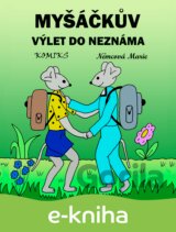 Myšáčkův výlet do neznáma