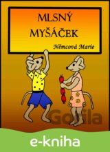 Mlsný myšáček