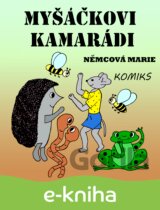 Myšáčkovi kamarádi