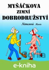 Myšáčkova zimní dobrodružství