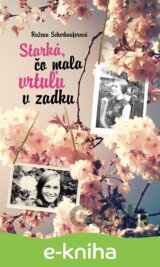 Starká, čo mala vrtuľu v zadku