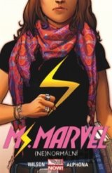 Ms. Marvel 1: (Ne)normální
