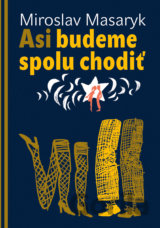 Asi budeme spolu chodiť