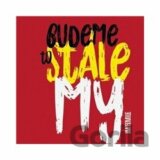 I.M.T.SMILE:  Budeme to stále my