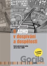 O ADHD v dospívání a dospělosti