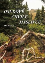 Osudové chvíle myslivců