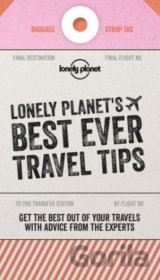 Lonely Planet's Best Ever Travel Tips