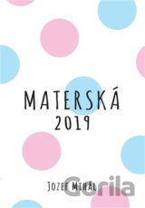 Materská 2019