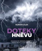 Doteky hněvu