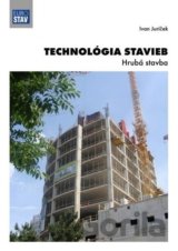 Technológia stavieb - Hrubá stavba