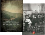 Utekáč na dobových fotografiách 2 + Zborník zo Stretnutia priateľov regionálnej histórie 2018