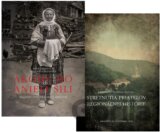 Akoby ho anjeli šili + Zborník zo Stretnutia priateľov regionálnej histórie 2018
