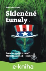 Skleněné tunely: 2. díl