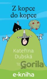 Z kopce do kopce