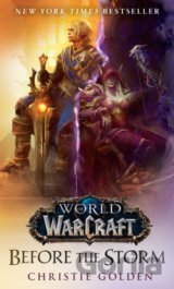 World of Warcraft: Before the Storm