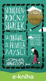 Stojedenročný starček, ktorý sa obával, že priveľa myslí