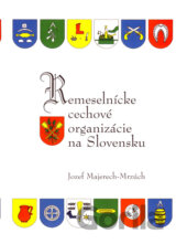 Remeselnícke cechové organizácie na Slovensku