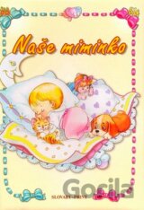 Naše miminko