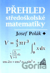 Přehled středoškolské matematiky