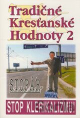 Tradičné kresťanské hodnoty 2
