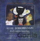 Veľké dobrodružstvo dvoch malých kanárikov