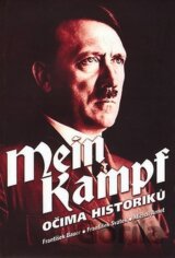 Mein Kampf očima historiků