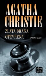Zlatá brána otevřená