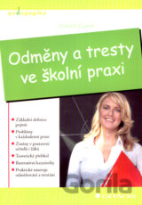 Odměny a tresty ve školní praxi