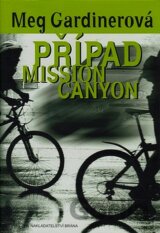 Případ Mission Canyon
