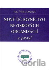 Nové účtovníctvo neziskových organizácií v praxi