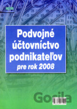 Podvojné účtovníctvo podnikateľov pre rok 2008