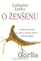 Základní kniha o ženšenu