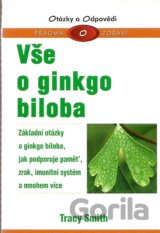 Vše o ginkgo biloba