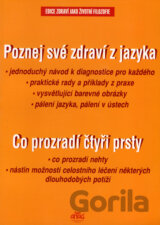 Poznej své zdraví z jazyka, Co prozradí čtyři prsty