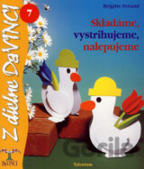 Skladáme, vystrihujeme, nalepujeme