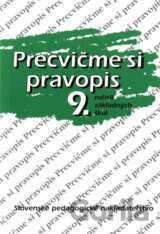 Precvičme si pravopis 9. ročník základných škôl