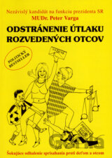 Odstránenie útlaku rozvedených otcov