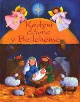 Kedysi dávno v Betleheme