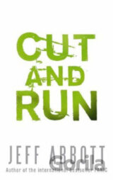 Cut and Run