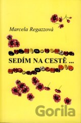Sedím na cestě...