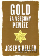 Gold za všechny peníze
