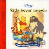 Vždy hovor pravdu